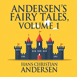 Icon image Andersen's Fairy Tales, Volume 1