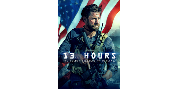 13 Hours: The Secret Soldiers of Benghazi - Rotten Tomatoes