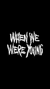 When We Were Young 3