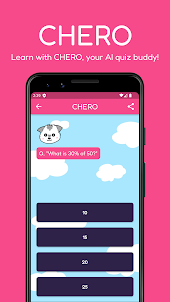 CHERO - AI quiz app for kids