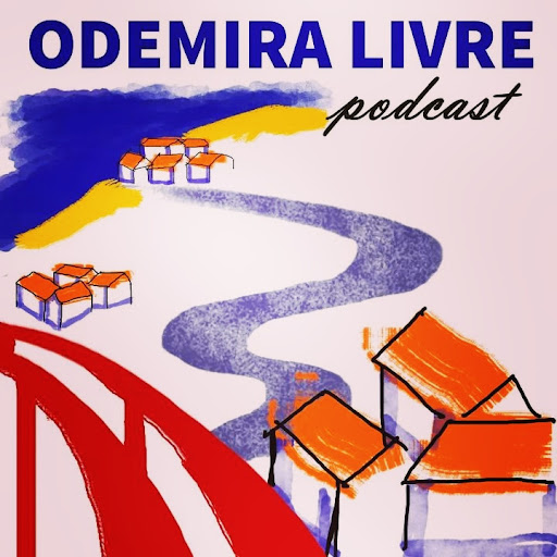 odemiralivre podcast