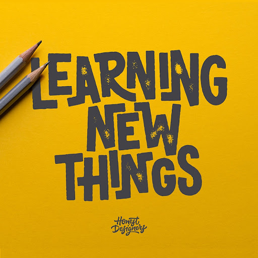 learning new things