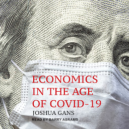 Icon image Economics in the Age of COVID-19