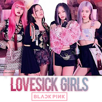 BlackPink Lovesick Girls Song 2020