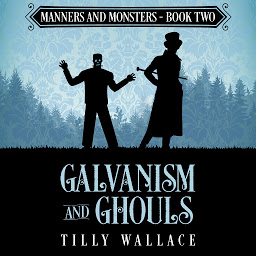 Icon image Galvanism and Ghouls
