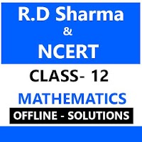 RD Sharma & NCERT Class 12 Math Solutions OFFLINE