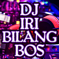 Dj Iri Bilang Bos Full Bass Remix