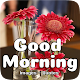 Good Morning Images for WhatsApp DP and Status Изтегляне на Windows