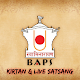 BAPS Kirtan & Live Satsang