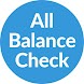 Check Balance: All Bank Balanc