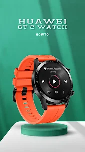 Huawei Watch GT 2 Guide
