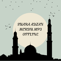 Suara Adzan Merdu - Offline