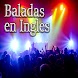 Baladas en Ingles - Androidアプリ