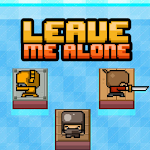 Cover Image of Baixar Leave Me Alone  APK
