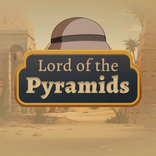 Lord of the Pyramids