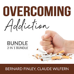 Icon image Overcoming Addiction Bundle, 2 in 1 Bundle: Craving Mind and Addiction and Recovery