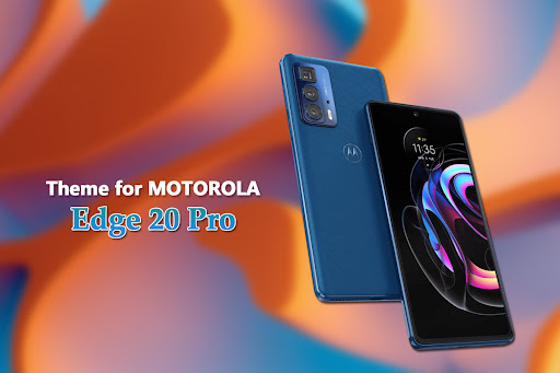 Android application Theme for Motorola Edge 20 Pro screenshort