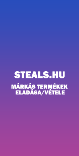 Steals.hu - A te HypeBeast piacod