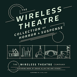 Obraz ikony: The Wireless Theatre Collection of Horror & Suspense