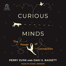 Icon image Curious Minds: The Power of Connection