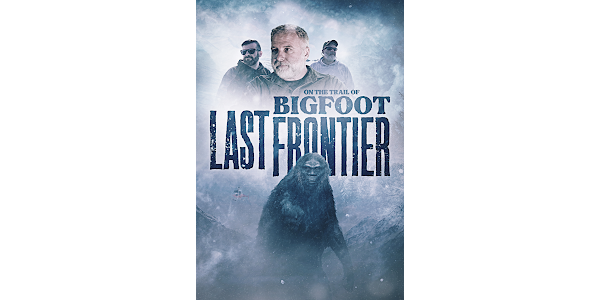 Bigfoot (Chasing Bigfoot: The Quest For Truth)