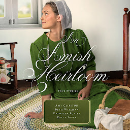 Image de l'icône An Amish Heirloom: A Legacy of Love, The Cedar Chest, The Treasured Book, a Midwife's Dream