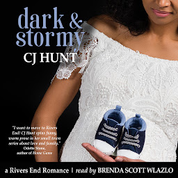 Icon image Dark & Stormy: a Rivers End Romance (Maddy+Dawson Kelsey+Jason)