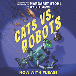 Icon image Cats vs. Robots #2: Now with Fleas!