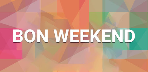 SMS Bon Weekend
