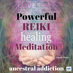 Icon image Powerful Reiki Healing Meditation - 2 of 10 Ancestral Addiction