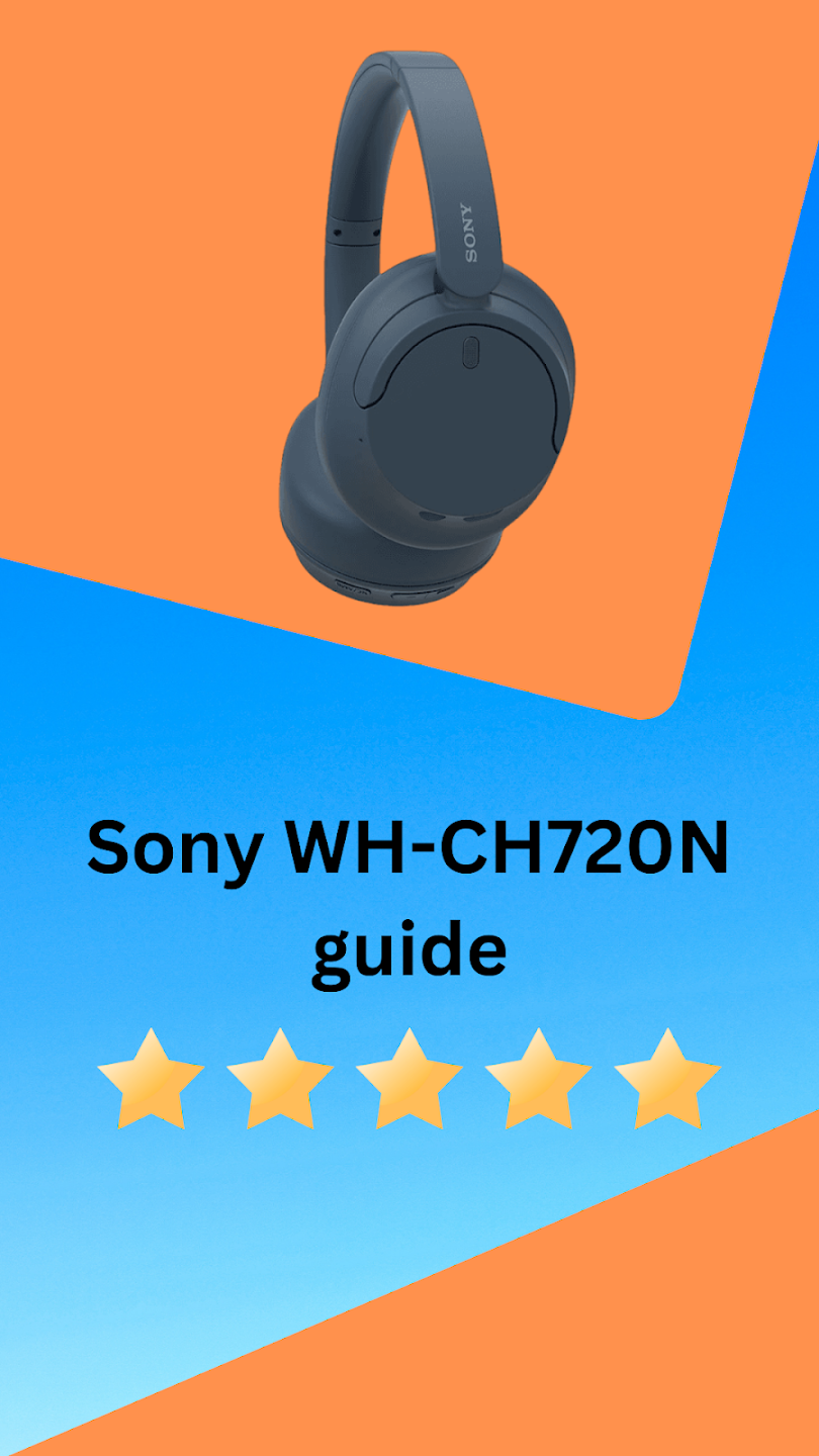 Download Sony WHCH720N guide App Free on PC (Emulator) LDPlayer