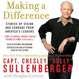 Icon image Making a Difference: Stories of Vision and Courage from America's Leaders