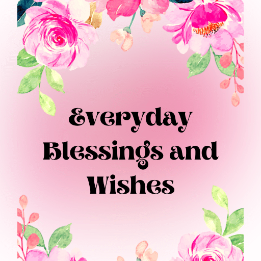 Everyday Blessings and Wishes logo