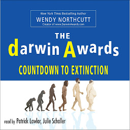 Icon image The Darwin Awards, Vol. 6: Countdown to Extinction