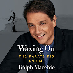 Icon image Waxing On: The Karate Kid and Me