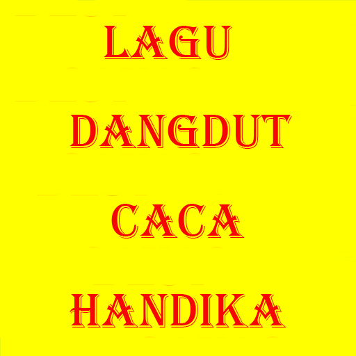 LAGU DANGDUT CACA HANDIKA