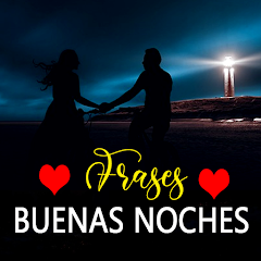 Frases de Buenas Noches Amor - Apps en Google Play