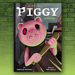Imagen de icono Infected: An AFK Book (Piggy Original Novel)