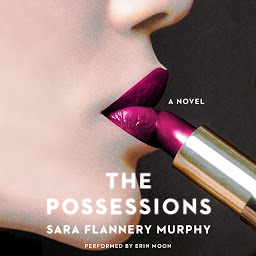 Icon image The Possessions: A Novel