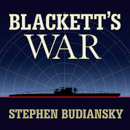 Icon image Blackett's War: The Men Who Defeated the Nazi U-boats and Brought Science to the Art of Warfare