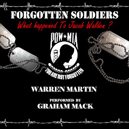 Icon image Forgotten Soldiers: What Happened to Jacob Walden