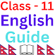 Class 11 English Guide