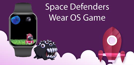Space Defenders : Wear OS Game