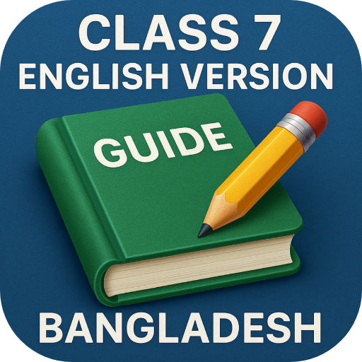 Class 7 English Version Guide
