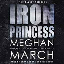 Icoonafbeelding voor Iron Princess: An Anti-Heroes Collection Novel