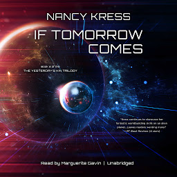 Icon image If Tomorrow Comes: Book 2 of the Yesterday’s Kin Trilogy
