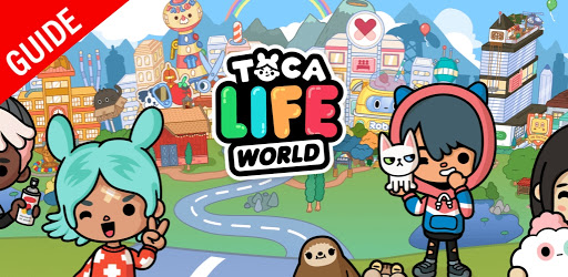 Guide Toca Life World 2021