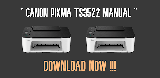 Canon Pixma ts3522 Manual