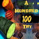 100 Try