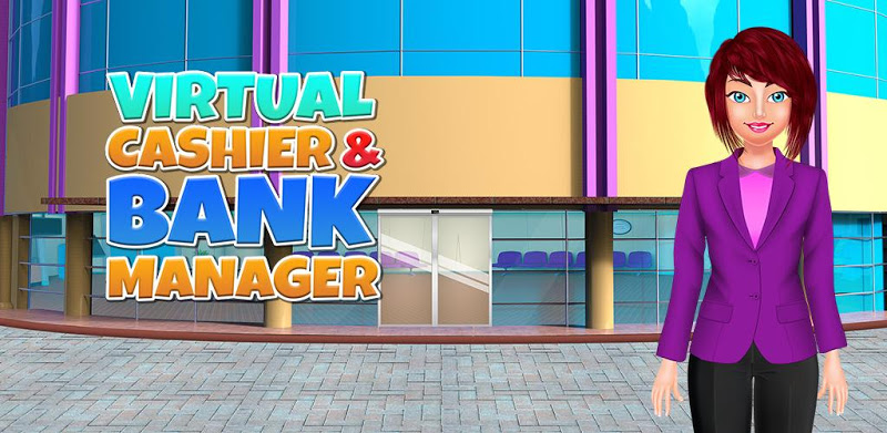 Virtual Cashier & Bank Manager